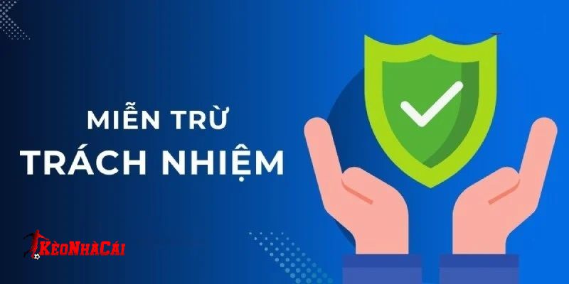 Hệ thống được miễn trừ trách nhiệm trong trường hợp nào?