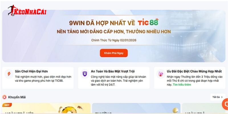 Hiện tại cổng game 9WIN đã được hợp nhất về TIC88