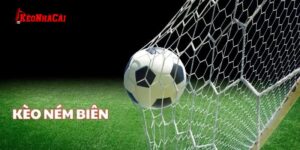 Hiểu về kèo ném biên là gì